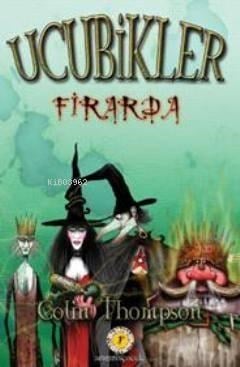 Ucubikler 1 - Firarda