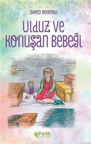 Ulduz ve Konuşan Bebeği