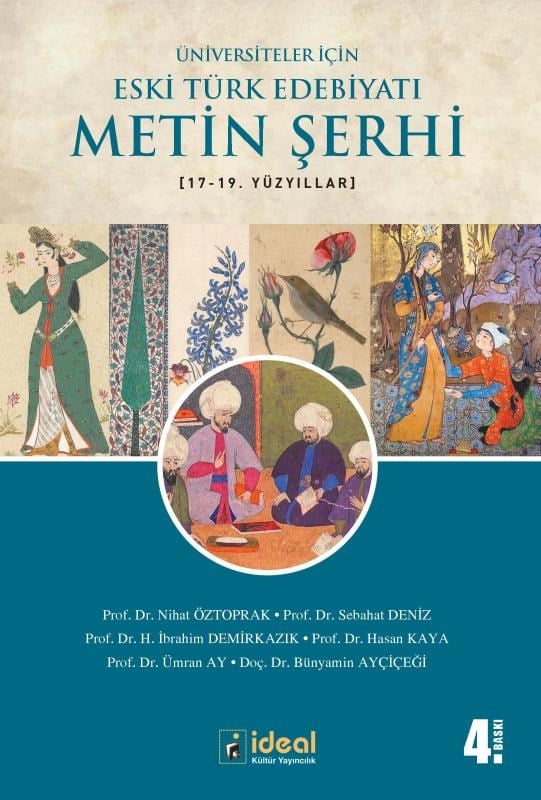 Üniversiteler İçin Eski Türk Edebiyatı Metin Şerhi 17-19. Yüzyıllar