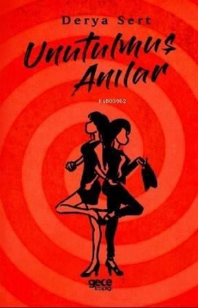 Unutulmuş Anılar