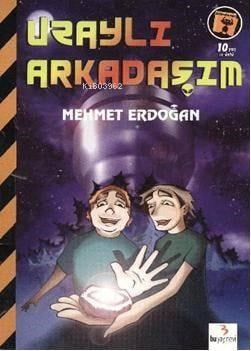 Uzaylı Arkadaşım