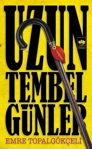 Uzun Tembel Günler