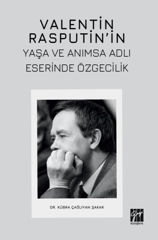 Valentin Rasputin’in Yaşa Ve Anımsa Adlı Eserinde Özgecilik