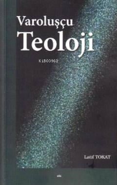 Varoluşçu Teoloji