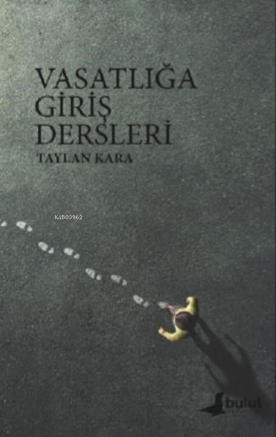 Vasatlığa Giriş Dersleri