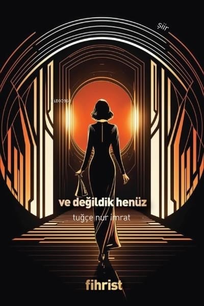 Ve Değildik Henüz