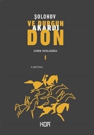 Ve Durgun Akardı Don - 1