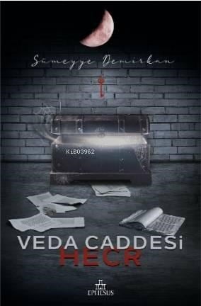 Veda Caddesi 3 Hecr (Ciltsiz)