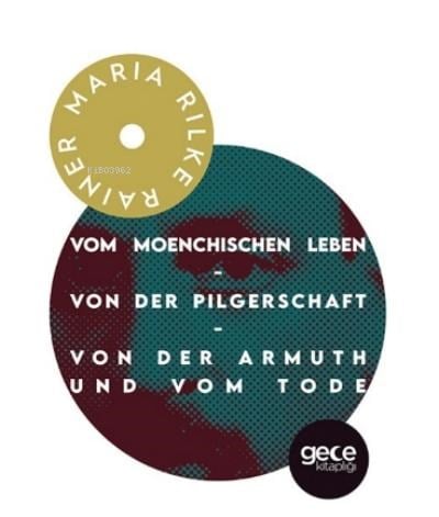 Vom moenchischen Leben Von der Pilgerschaft - Von der Armuthund vom Tode