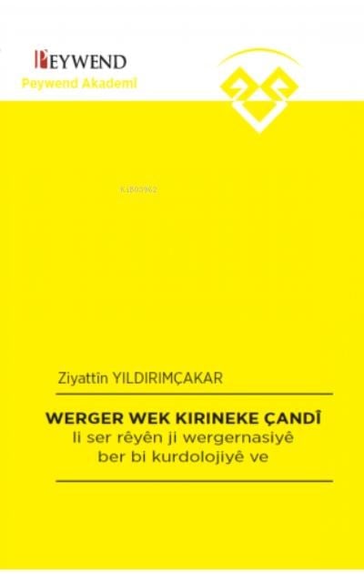 Werger Wek Kırıneke Çandî