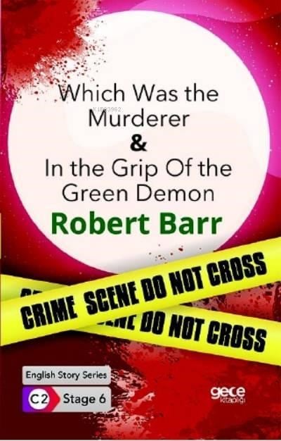 Which Was the Murderer- In The Grip Of The Green Demon  İngilizce Hikayeler C2 Stage 6