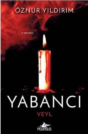 Yabancı - Veyl