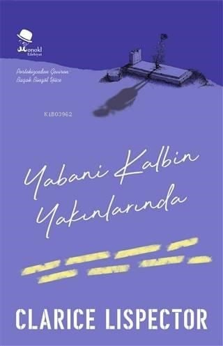 Yabani Kalbin Yakınlarında