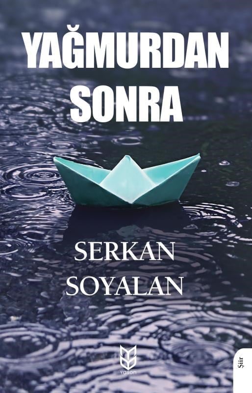 Yağmurdan Sonra