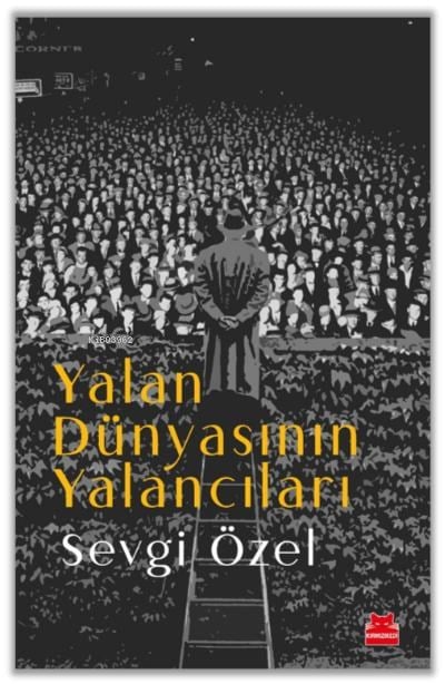 Yalan Dünyasının Yalancıları