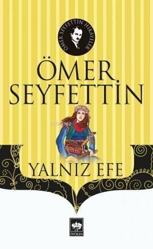 Yalnız Efe