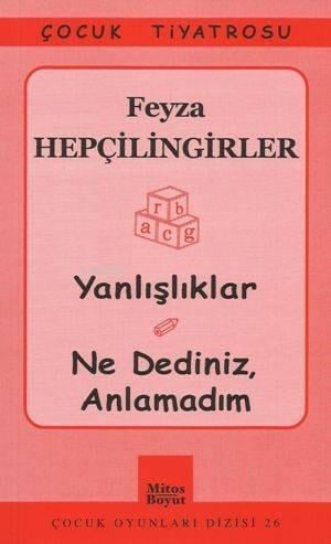 Yanlışlıklar - Ne Dediniz, Anlamadım