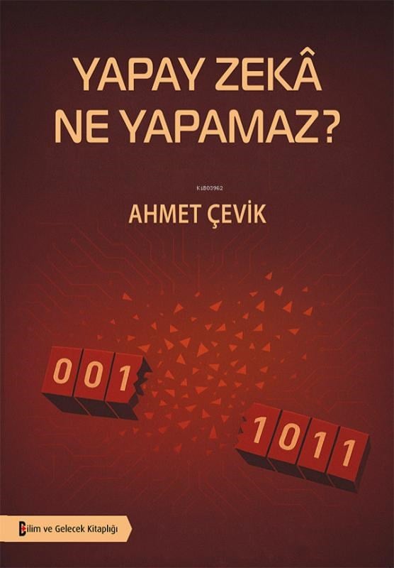 Yapay Zekâ Ne Yapamaz?
