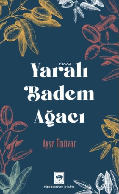Yaralı Badem Ağacı