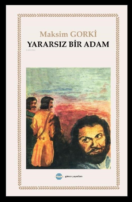 Yararsız Bir Adam