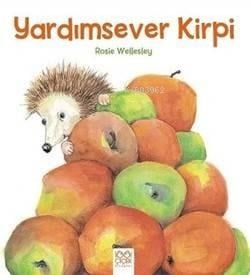 Yardımsever Kirpi