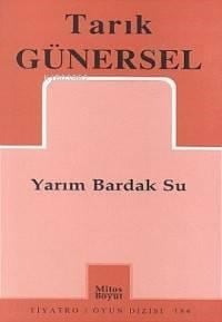 Yarım Bardak Su