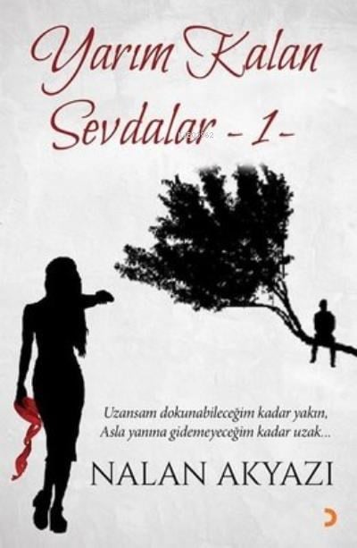 Yarım Kalan Sevdalar 1