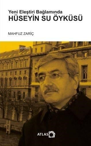 Yeni Eleştiri Bağlamında Hüseyin Su Öyküsü