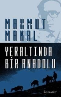 Yeraltında Bir Anadolu