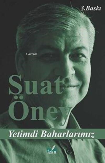 Yetimdi Baharlarımız