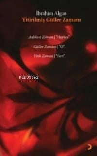 Yitirilmiş Güller Zamanı