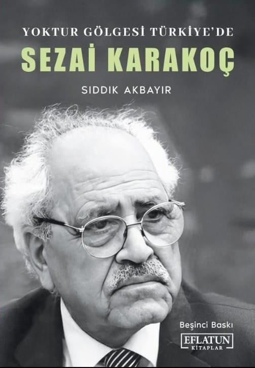 Yoktur Gölgesi Türkiye'de Sezai Karakoç
