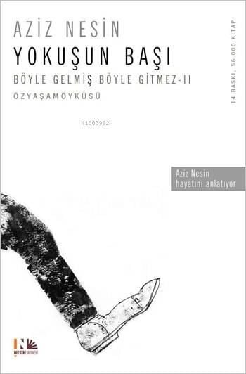 Yokuşun Başı; Böyle Gelmiş Böyle Gitmez - II