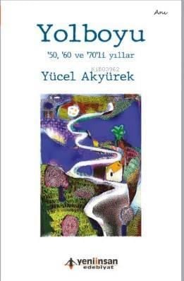 Yolboyu '50, '60 ve '70'li yıllar