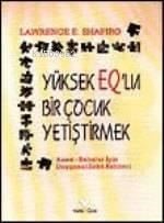 Yüksek Eq'lu Çocuk Yetiştirmek