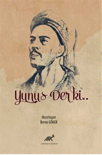 Yunus Der ki..
