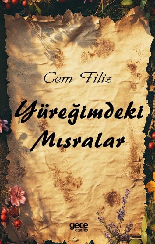 Yüreğimdeki Mısralar