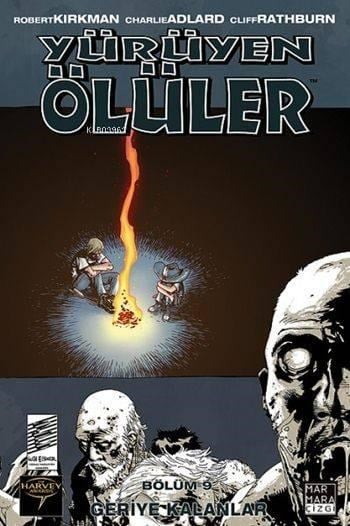 Yürüyen Ölüler - Bölüm 9; Geriye Kalanlar