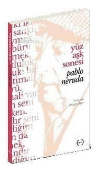 Yüz Aşk Sonesi