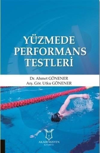 Yüzmede Performans Testleri