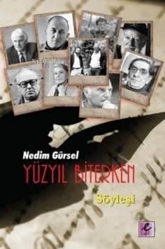 Yüzyıl Biterken