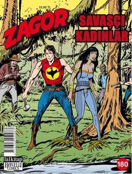 Zagor Sayı 180; Savaşçı Kadınlar
