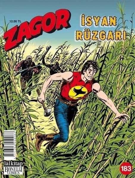 Zagor Sayı 183; İsyan Rüzgarı