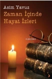 Zaman İçinde Hayat İzleri