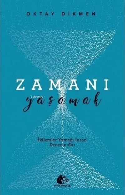 Zamanı yaşamak