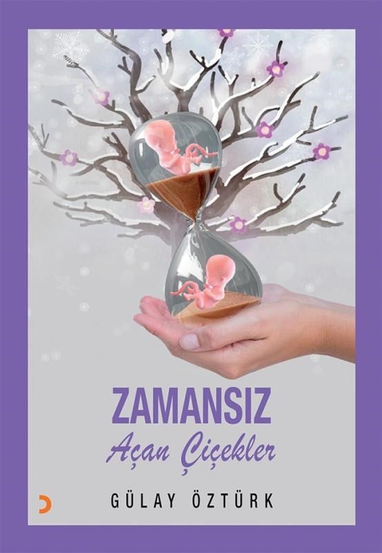Zamansız Açan Çiçekler