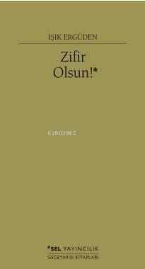Zifir Olsun!