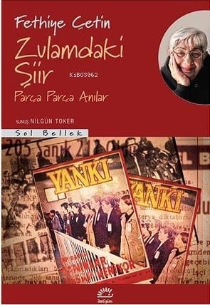 Zulamdaki Şiir Parça Parça Anılar