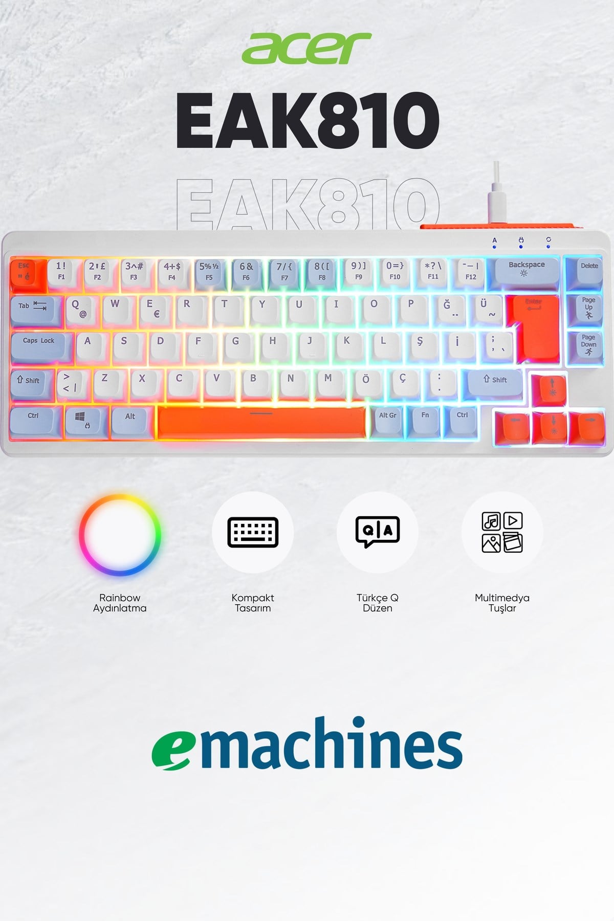eMachines EAK810 Oyuncu Klavyesi Rainbow Aydınlatma Mini Klavye Türkçe Q Gaming Klavye Beyaz