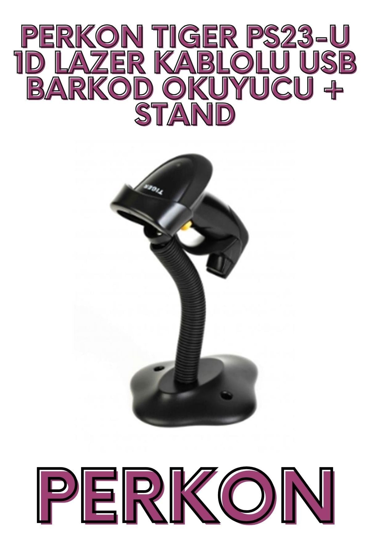 TIGER PS23-U 1D LAZER KABLOLU USB BARKOD OKUYUCU + STAND